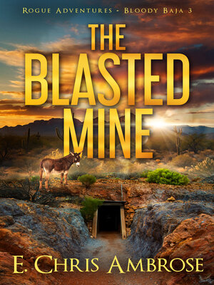 cover image of The Blasted Mine